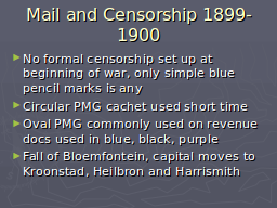 Mail and Censorship 1899-1900