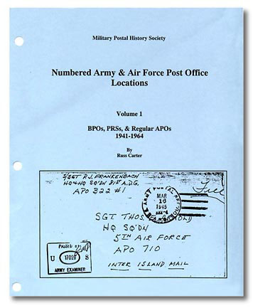 [Numbered Army & Air Force Post Office Locations -- Volume 1]