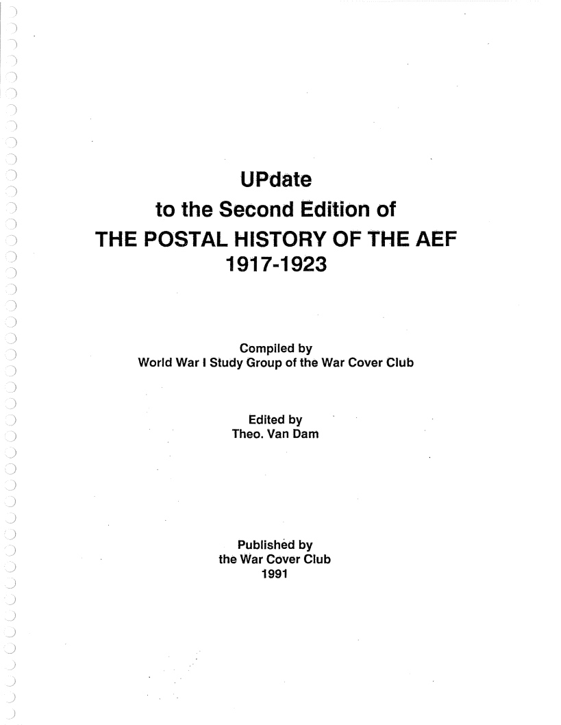 Updates to The Postal History of the AEF, 1917 - 1923, Second edition